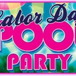 Labor Day Pool Party