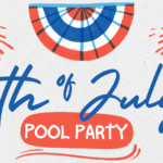 4th of July Pool Party